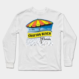 Grayton Beach Florida Walton County 30A 30 A Long Sleeve T-Shirt